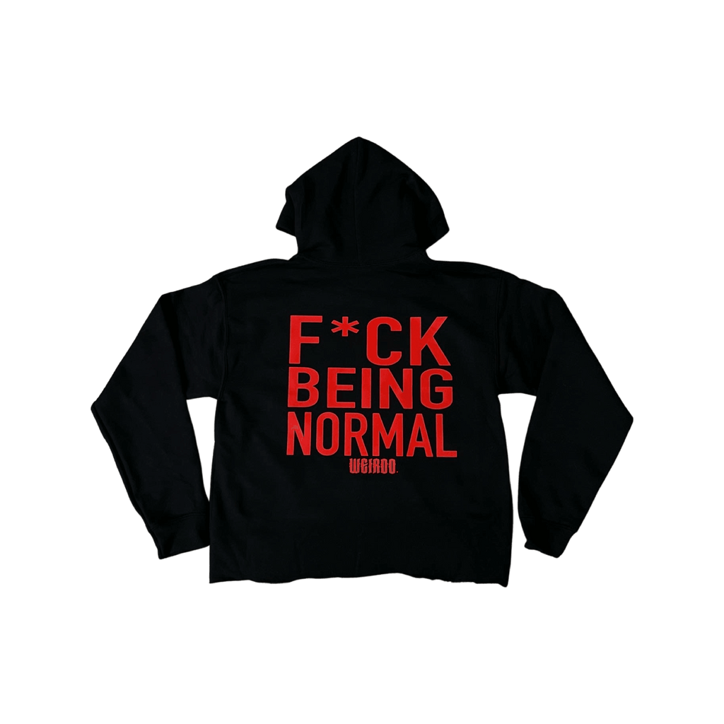 F*CK BEING NORMAL HOODIE (Black) - The WEiRDO Studio